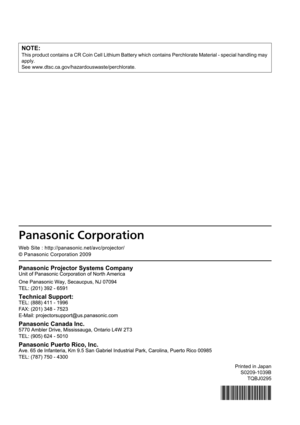 Page 50NOTE:
This product contains a CR Coin Cell Lithium Battery which contains Perchlorate Material - special handling may 
apply.
See www.dtsc.ca.gov/hazardouswaste/perchlorate.
Printed in Japan
S0209-1039B
TQBJ0295 