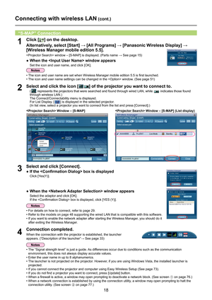 Page 18
18

PCSearch Setting Current setting  [Single] - [S-MAP] 
Select access port 
Standby Live Mode 
Update 
Close Connect Connectability 

Name2345 Proj2345 Name2212 Proj2212 AAAABBB PRJ02555 
Name8833 Proj8833 Name6679 Proj6679 Name7771 Proj7771 
Name1234 Proj1234 
Name6789 Proj6789 
PCSearch 
Close 
Setting Current setting  [Single] - [S-MAP] 
Select access port 
Connect Connectability Cancel 
Update 

• For details on how to connect, refer to page 29.
• 
Refer to the models on page 48 supporting the...