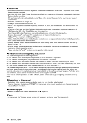 Page 14 
14 - ENGLISH
 
r Trademarks
 
f Windows and Internet Explorer are registered trademarks or trademarks of Microsoft Corporation in the United 
States and other countries.
 
f Mac, Mac OS, OS X, iPad, iPhone, iPod touch and Safari are trademarks of 
Apple Inc., registered in the United 
States and other countries.
 
f IOS is a trademark and registered trademark of Cisco in the United States and other countries and is used 
under license.
 
f Android is a trademark of Google Inc.
 
f VueMagic is a...