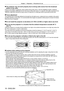 Page 18Chapter 1 Preparation — Precautions for use
18 - ENGLISH
 
r The projector may not work properly due to strong radio waves from the b\
roadcast 
station or the radio.
If there is any facility or equipment, which outputs strong radio waves, near the installation location, install the 
projector at a location sufficiently far from the source of the radio waves. Or , wrap the LAN cable connected to the 

 terminal by using a piece of metal foil or a metal pipe which is grounde\
d at both ends.
 
r Focus...