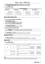 Page 71Chapter 4 Settings —  [POSITION] menu
ENGLISH - 71
5) 
Press as to select the item to adjust, then press the  button.
 
f The 
[CORNER CORRECTION]  individual adjustment screen is displayed.
6)  Press asqw to adjust.
[CORNER CORRECTION]
[UPPER LEFT]
[UPPER RIGHT][LOWER LEFT][LOWER RIGHT]
Setting [CURVED CORRECTION]
1)  Press as to select [SCREEN ADJUSTMENT].
2)  Press the  button.
 
f The 
[SCREEN ADJUSTMENT]  screen is displayed.
3)  Press as to select [CURVED CORRECTION].
4)  Press the  button.
 
f The...