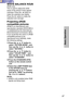 Page 3737
Basic Operation
WHITE BALANCE R/G/B
(RGB only)
This is used to adjust the white
areas of the picture if they appear
colorised. Press the  button to
make the selected color lighter.
Press the  button to make the
selected color stronger.
Projecting sRGB-
compatible pictures
sRGB is an international color
reproduction standard (IEC61966-2-
1) established by the International
Electrotechnical Commission (IEC).
If you would like the colors in sRGB-
compatible pictures to be
reproduced more faithfully,...