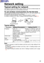 Page 9191
Network setting
Typical setting  for net work
The method of image transmission using a wireless card can be divided br\
oadly into
three different types by the current working environment.
To use wireless com munication  for the fi rst timeInsert the optional wireless card (ET-CDWL1) into your PC and make set\
ting for the
direct wireless communication with the projector.
For details of setting the projector, refer to Setting the projector o\
n page  94.
For details of setting the PC, refer to...