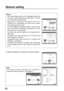 Page 3636
Notes:
• The communicate mode is not compatible with the ad
hoc mode. Select either peer-to-peer (802.11 ad hoc)
or Access Point (infrastructure).
• Some other cards than the optional item (ET-
CDWL2E) are compatible only with ad hoc mode.
Such cards cannot be used.
• To make setting for encryption (WEP), select 64 (40)
bits or 128 bits from [Off] and click [Next]. If you do
not want to use it, select [Off].
• The user may select characters or hexadecimals for
WEP entry.
Character entry: five...