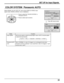 Page 3131
SET UP for Input Signals
COLOR SYSTEM / Panasonic AUTO
Select SIGNAL from the “SET UP” menu during VIDEO (S-VIDEO) input
signal mode.(“SIGNAL [VIDEO]” menu is displayed.)
Press to select the “COLOR SYSTEM” or
“Panasonic AUTO”.
SELECT
SET  UP
SIGNAL
COMPONENT/RGB-IN  SELECT
RGB
OSD  LANGUAGEENGLISH (
US)
RETURN
Mode
Color system
Pansonic AUTO
(4:3)Press to select each functions.
Function
Set the color system to match the input signal. If set to “AUTO”, the color system
is determined automatically.
Set...