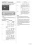 Page 2929English
ASPECT Controls
Press  or  repeatedly 
to move through the aspect options:
MENU ENTER INPUT+-
>@:>=RRP@:>=RRP@:>@
Note
”7KHDVSHFWPRGHLVPHPRULVHGVHSDUDWHO\IRUHDFK
LQSXWWHUPLQDO
  vList of Aspect Modes
Aspect mode Description
Picture
Enlarged 
screen
3LFWXUHVDUHGLVSOD\HGILOOLQJWKH
VFUHHQ
4:3
3LFWXUHVDUHGLVSOD\HGLQWKH
DUHD3LFWXUHVZLWKDDVSHFWUDWLR
DUHGLVSOD\HGDVLV3&VLJQDOVDUH
HQODUJHGRUUHGXFHGWREHGLVSOD\HG...