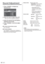 Page 40English40
Sound Adjustment
1Press  to display the 
[Sound] menu.
0
0
0 6RXQG
HIDXOW HIDXOW
2XWSXWVHOHFW 63($.(561RUPDO
2II 6RXQGPRGH
Bass
7UHEOH
Balance
6XUURXQG
2Select the item to adjust with  .
”0HQXWKDWFDQQRWEHDGMXVWHGLVJUH\HGRXW
3Select the desired level with   by 
listening to the sound.
4Press  to exit from adjust 
mode.
  vTo return to the previous screen
3UHVV5(7851!
  vTo reset to defaults
3UHVV()$8/7!ZKLOHWKHPHQXLVGLVSOD\HGRU...