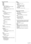 Page 8383English
  Connection terminals
 
HDMI 1
  HDMI 2
  HDMI 3
  HDMI 4
  TYPE A Connector*
2 × 4
  (HDMI 1 and HDMI 2 support 4K. HDMI 3 
supports DEEP COLOR.)
  Audio signal:
  Linear PCM (sampling frequencies - 48 kHz, 
44.1 kHz, 32 kHz)
 
  DVI-D IN
  DVI-D 24 Pin:
  Compliance with DVI Revision 1.0
  Content Protection:
  Compatible with HDCP 1.1
 
  PC IN
  High-Density Mini D-sub 15 Pin:
  Compatible with DDC2B
  Y/G:
  1.0 Vp-p (75 ) (with sync)
  0.7 Vp-p (75 ) (without sync)
  P
B/CB/B:
  0.7...