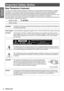 Page 22 - ENGLISH
Important  
Information
Important Safety Notice
Dear Panasonic Customer:
The following information should be read and understood as it provides d\
etails, which will enable you to operate 
the projector in a manner which is both safe to you and your environment\
, and conforms to legal requirements 
regarding the use of projectors. Before connecting, operating or adjusti\
ng this projector, please read these 
instructions completely and save this booklet with the projector for fut\
ure...