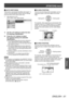 Page 61[POSITION] menu
ENGLISH - 61
Settings
[
 
■AUTO SWITCHING]
This function automatically identifies wide signal*1 or 
16:9/4:3 and automatically recalls memory settings 
that have been set for each screen size.
*1 :  Wide signals are 2.35:1,  
2.40:1, 2.50:1, 2.55:1 aspect signals.
SCREEN  AREA MEMORY  AUTO SWITCHING
2.35:1 IMAGE DETECTION
16:9 IMAGE DETECTION OFF
OFFPICTURE
POSITION
LANGUAGE OPTION
Use the ▲▼ buttons to select the item 
1)  
for automatic identification.
Press the ◄ ► buttons to select...