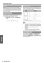 Page 36Settings
POSITION menu
36 - ENGLISH
WSS (Wide Screen Signalling) detects if a PAL/
625p (576p)/625i (576i) signal is input and that signal 
has an identification signal, and switch the aspect ratio 
to required setting automatically. You can switch the 
system off manually.
If the 4 edges of an image is partly dropped, you can use 
this function to adjust and project it properly.
 Setting range: 0 to +10
 OVER SCAN is not available with COMPUTER 
signals.
If the projector is aligned non-perpendicularly...