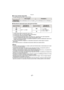 Page 87- 87 -
Grabación
∫El rango del flash disponible
•El rango disponible del flash es aproximado.
∫ Velocidad de obturación para cada ajuste del flash
¢1 Puede variar según el ajuste [Vel. disp. min.] .
¢ 2 Cuando [Vel. disp. min.] está ajustado en [Automático].
¢ 3 Cuando [Sens.dad] está ajustado en [ ].
•¢2: La velocidad de obturación llega a un máximo de 1 segundo en los casos siguientes.–Cuando el estabilizador óptico de la imagen está ajustado en [Off].–Cuando la cámara ha percibido una pequeña...