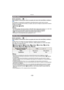 Page 100Grabación
- 100 -
Modos aplicables: 
Para ampliar la información sobre los ajustes del menú del modo [Rec], remítase a 
P48.
El contraste y la exposición se aj ustarán automáticamente cuando haya una gran 
diferencia en el brillo entre el fondo y el sujeto, para que la imagen se aproxime lo máximo 
posible a la realidad.
[ ] ([On])/[ ] ([Off])
Nota
•
Aun cuando [Sens.dad] esté ajustada en [ISO100], [Sens.dad] puede ajustarse a un valor más 
alto que [ISO100] si la imagen se toma con [Expo. intel.]...