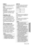 Page 49ENGLISH-49
Adjustments and settings
FUNC 1
This assigns a function to the FUNC1
button of the remote control unit .
MUTE
Functions in the same way as the
“MUTE” function. (page 46)
KEYSTONE
Functions in the same way as when
“KEYSTONE” is selected from the
“POSITION” menu screen. (page
43)
CONTROL KEY
To disable the buttons on the
projector, set “CONTROL KEY” to
“OFF”. A confirmation screen will
then be displayed. Select “OK” by
pressing the Ior Hbutton. To use
the buttons on the projector, set to
“ON” by...