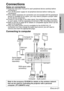 Page 21
ENGLISH-21
Getting started
Connections
Notes on connectionsBRead the instruction manual for each peripheral device carefully before
connecting it.
B Turn off the power supply for all peripheral devices before making any
connections.
B If the cables necessary for connection are not included with the periphe\
ral
device or available as an option, you may need to prepare a proper cable\
for the device concerned.
B If there is a lot of jitter in the video signal, the projected image may\
 flicker.
In such...