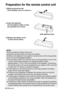 Page 24
#While pressing the tab, lift the battery cover to remove it.
$ Insert the batteries 
into the battery holder so that 
the polarities are correct.
% Replace the battery cover
(a click will be heard).
24-ENGLISH
Preparation for the remote control unit
NOTE:
B Do not drop the remote control unit.
B Keep the remote control unit away from liquids.
B
Remove the batteries if not using the remote control unit for long perio\
ds.
B Do not use rechargeable batteries.
B If the remote control unit is held so that...