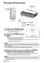 Page 28
#~$ #
~$
%

28-ENGLISH
NOTE:
B You can also turn off the power by holding down the POWER button for
at least 0.5 seconds.
NOTE:
BPress any button other than the POWER button to cancel the “POWER
OFF” screen.
BThe “POWER OFF” screen will disappear in 10 seconds.
Turning off the power
Press the POWER button.
BThe “POWER OFF” confirmation screen will be displayed. 
Press the POWER button
again.
BThe lamp unit will switch off and thepicture will stop being projected.
(The POWER button on the projector...