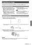 Page 23Projecting an image
Basic Operation
ENGLISH - 23
Projecting an image
Confirm the connections of the peripheral devices (Æpage 17, 18) and power cord  (Æpage 19). Switch on the 
power (
Æpage 21 ) and the projector starts projecting. Select the input signal and adjust\
 the image.
Selecting the input signal
1 )  Switch on the connected devices.
When playing a connected DVD player, if  SIGNAL 
SEARCH  in the DISPLAY OPTION  menu is set 
to ON, the input signal is detected and projected 
automatically when...