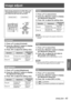 Page 43Image adjust 
ENGLISH - 43
Settings
Select [Image adjust] from the Main Menu (see 
“Navigating through the menu” on page 34), 
then select the item from the sub-menu.
Remote ControlControl Panel
Contrast
Press ▲▼ to select [Contrast].1 ) 
Press the  button to display 2 ) 
the adjustment dialog box.
Press ◄► to adjust the setting value.3 ) 
OperationAdjustmentAdjustment 
range
Press ►.increase the contrastMaximum 
value 63
Press ◄.decrease the 
contrast
Minimum 
value 0
Brightness
Press ▲▼ to select...