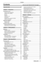 Page 11ENGLISH - 11
Contents
Contents
Read this first! ............................................2
Chapter 1   Preparation
Precautions for use  ................................................. 14
Cautions when transporting  ..................................14
Cautions when installing  ....................................... 14
Security ................................................................ 15
Disposal  ................................................................ 15
Cautions on use...