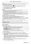 Page 81ENGLISH - 81
Note
 
f PDF display is switched at intervals. Please do not perform continuous operations during a short period of time.
Termination of the Memory Viewer
1)  Press asqw  to select the thumbnail  which is displayed on the upper left corner.
2)  Press the  button on the remote control.
 
f Return to the standby screen “please press RC ENTER”.
3)  Remove the USB memory directly.
Attention
 
f When inserting the USB memory, confirm the direction of the plug not to damage the terminal.
 
f...