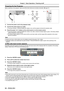 Page 3636 - ENGLISH
Powering On the Projector
Before switching on the projector, make sure all the other devices are correctly connected. (Æ page 31)
2)1)
3)
3)
1) Connect the power cord to the projector body.
2) Connect the power plug to an outlet.
 fThe power indicator  lights in red, and the projector will enter the standby mode. 
3) Press the power  button on the control panel or on the remote control.
 fThe power indicator  blinks in red, after a while the indicator lights in green. (The factory default...