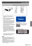 Page 25Powering ON/OFF
ENGLISH - 25
Basic Operation
Complete peripheral connections (with a 1 ) 
computer, VCR, etc.) before turning on the 
projector.
Connect the projector’s AC power cord into an 2 ) 
AC outlet. The  indicator 
lights red. Open the lens cap.
Press the 3 )  button on the control panel or 
the remote control. The  
indicator lights green and the cooling fans start 
to operate. The preparation display appears on 
the screen and the count down starts.
After the countdown, the input source that...