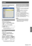 Page 39ENGLISH - 39
Settings
Audio
Select [Audio] from the Main Menu (see “How 
to operate menu” on page 30) and then select 
the item from the Sub Menu.
Mute
Temporarily turn off the sound.
Press ▲▼ to select [Mute].1 ) 
Press ► to display the setting dialog 2 ) 
box.
Press ◄► to switch [On]/[Off].3 ) 
OnMute.
OffOutput audio.
Press z  button on the remote control 
can also turn on/off the sound.
Volume
Adjust the volume.
Press ▲▼ to select [Volume].1 ) 
Press ► to display the adjustment 2 ) 
dialog box.
Press...