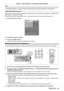 Page 45Chapter 3 Basic Operations — Switching on/off the projector
ENGLISH - 45
Note
 fIn the factory default setting, the time zone of the projector is set to +09:00 (Japan and Korea Standard  T ime). Change the setting of the 
[PROJECTOR SETUP] menu → [DATE AND TIME]  → [TIME ZONE] to the time zone of the region where you use the projector .
Initial setting (date and time)
Set the local date and time. After completed the initial setting, you can change the setting from the [PROJECTOR 
SETUP] menu → [DATE AND...