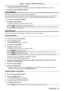 Page 81Chapter 4 Settings — [DISPLAY OPTION] menu
ENGLISH - 81
4) Press as to select [SCREEN POSITION].
 f[SCREEN POSITION] cannot be selected or adjusted when [SCREEN FORMA T] is set to [16:10].
5)

 
Press 
 qw to adjust [SCREEN POSITION].
[AUTO SIGNAL]
Set whether to execute automatic setup of signals automatically.
The screen display position or signal level can be adjusted automatically without pressing the  
button on the remote control on each occasion if you input unregistered signals frequently at...