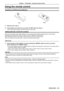 Page 23ENGLISH - 23
Using the remote control
Inserting and Removing batteries
Fig. 1Fig. 2
1) Open the cover. (Fig. 1)
2) Insert batteries and close the cover (Insert the "m" side first.). (Fig. 2)
 fWhen removing the batteries, perform the steps in reverse order.
Setting Remote control ID numbers
When you use the system with multiple projectors, you can operate all th\
e projectors simultaneously or each projector 
individually using single remote control, if unique ID number is assigne\
d to each...