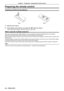 Page 2424 - ENGLISH
Preparing the remote control
Inserting and Removing batteries
(ii)
(i)
(ii)
(i)
Fig. 1Fig. 2
1) Open the cover. (Fig. 1)
2)  Insert batteries and close the cover (Insert the "m" side first.).  (Fig. 2)
 
f When removing the batteries, perform the steps in reverse order.
When using the multiple projectors
When you use the system with multiple projectors, you can operate all the projectors simultaneously or each projector 
individually using single remote control, if unique ID number...