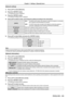 Page 69ENGLISH - 69
[Network setting]
1) Press as to select [Network].
2)  Press the  button.
 
f The [Network] screen is displayed.
3)  Press the  button.
 
f The [Network setting] screen is displayed.
4)  Press as to select an item, and change the setting according to the instructions\
.
[DHCP]  [On]:
If a DHCP server exists in the network to which the projector is connected, 
the IP address will automatically be acquired.
[Off]: If a DHCP server does not exist in the network to which the projector is...