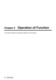 Page 7474 - ENGLISH
Chapter 5   Operation of Function
This chapter describes the operation methods of some functions.  