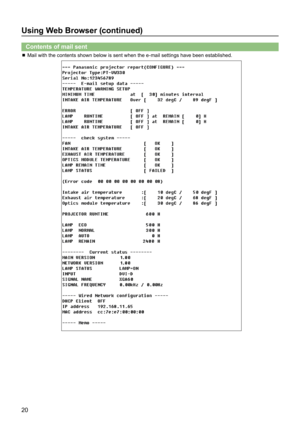 Page 2020
Using Web Browser (continued)
Contents of mail sent   
 Mail with the contents shown below is sent when the e-mail settings have been established. 