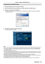 Page 95Accessing from the Web browser
1) Activate the Web browser in the personal computer.
2)  Enter the IP address set by the projector into the URL input field of the Web browser.
3) Enter your “User name” and “Password”.
 fThe factory default setting of the user name is user1 (user rights)/admin1 (administrator rights) and the password is 
panasonic (lower case).
4) Click [OK] to display the Projector status page.
 f[Projector status] page is displayed.
Note
 fIf you use a web browser to control the...