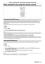 Page 41Basic operations by using the remote control
Using the AUTO SETUP function
The automatic setup function can be used to automatically adjust the res\
olution, clock phase, and image position when 
analog RGB signals consisting of bitmap images such as computer signals \
are being input. Supplying images with bright 
white borders at the edges and high-contrast black and white characters \
is recommended when the system is in automatic 
adjustment mode.
Avoid supplying images that include halftones or...