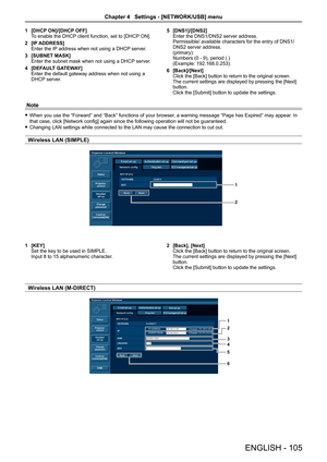 Page 1051 [DHCP ON]/[DHCP OFF]To enable the DHCP client function, set to [DHCP ON].
2 [IP ADDRESS]Enter the IP address when not using a DHCP server.
3 [SUBNET MASK]Enter the subnet mask when not using a DHCP server.
4 [DEFAULT GATEWAY]Enter the default gateway address when not using a DHCP server.
5 [DNS1]/[DNS2]Enter the DNS1/DNS2 server address.Permissible/ available characters for the entry of DNS1/DNS2 server address.(primary):Numbers (0 - 9), period (.)(Example: 192.168.0.253).
6 [Back]/[Next]Click the...