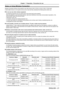 Page 21Notes on Using Wireless Connection
Wireless connection function of the projector uses radio waves in the 2.4 GHz or in the 2.4 GHz / 5 GHz band.
A radio station license is not required, but be sure to read and fully un\
derstand the following items before use.
 rDo not use near other wireless equipment.
The following equipment may use radio waves in the same band as the proj\
ector.
When the projector is used near these devices, radio wave interference may make communication impossible, or the...