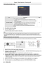 Page 44Initial setting (standby mode)
ItemDescription Page
[STANDBY MODE] Set the operation mode during standby. 
 
f The default setting is [ECO] that keeps power consumption low during 
standby. 
 
f Set to [NORMAL] to use the network function or the serial communication 
function during standby. 
 
f Set to [NETWORK] to reduce power consumption during standby, and 
to operate the projector via the wired LAN or the serial communication 
function by using the Wake on LAN function.
After completed the initial...