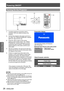 Page 28Powering ON/OFF
28 - ENGLISH
Basic Operation
Complete peripheral connections (with a 1 ) 
computer, VCR, etc.) before turning on the 
projector.
Connect the projector’s AC power cord into an 2 ) 
AC outlet. The  indicator 
lights red. Open the lens cap.
Press the  button on the control 
panel or on the remote control. The  indicator lights green and the 
cooling fans start to operate. The preparation 
display appears on the screen and the count 
down starts.
After the countdown, the input source that was...