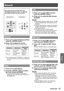 Page 51ENGLISH - 51
Settings
Sound
Select [Sound] from the Main Menu (see 
“Navigating through the menu” on page 36), 
then select the item from the sub-menu.
Remote ControlControl Panel
Volume
Press ▲▼ to select [Volume] and then 1 ) 
press the  button.
Press ◄► to adjust the volume.2 ) 
Press  button to set the volume. z
OperationAdjustmentAdjustment 
range
Press ►.turn up the 
volume
Maximum 
value 63
Press ◄.turn down the 
volume
Minimum 
value 0
You can also press  buttons on  z
the remote control or...