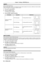 Page 56[SHIFT]
(Only for computer signal input)
Move the image position vertically or horizontally if the image position projected on the screen is shifted even when the relative 
position of the projector and the screen is installed correctly.
Press 1) as to select [SHIFT].
Press the  button.2) 
The [SHIFT] screen is displayed. f
Press 3) asqw to adjust the position.
OrientationOperationAdjustment
Vertical (up and down)
adjustment.
Press the a button.The image position moves up.
Press the s button.The image...