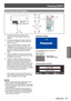 Page 27Powering ON/OFF
ENGLISH - 27
Basic Operation
Complete peripheral connections (with a 1 ) 
computer, VCR, etc.) before turning on the 
projector.
Connect the projector’s AC power cord into an 2 ) 
AC outlet. The  indicator lights red. 
Open the lens cap.
Press the  button to on the 3 ) 
control panel or on the remote control. The 
 indicator lights green and the cooling 
fans start to operate. The preparation display 
appears on the screen and the count down 
starts.
After the countdown, the input source...