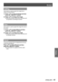 Page 49ENGLISH - 49
Settings
Ceiling
This function is used to project the image from a 
ceiling-mounted projector.
Press ▲▼ to select [Ceiling] and then 1 ) 
press the  button.
Press ▲▼ to change the image.2 ) 
When this function is set to [On], the picture will  z
be top/bottom and left/right reversed.
Rear
This function is used to project the image from rear of 
the screen.
Press ▲▼ to select [Rear] and then 1 ) 
press the  button.
Press ▲▼ to change the image.2 ) 
When this function is set to [On], the...