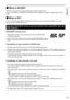 Page 1919
Before use
 
 ■What is AVCHD?
AVCHD	is	a	standard	for	recording	and	playback	of	high	definition	video.
Video	is	compressed	in	the	MPEG-4	AVC/H.264	format,	and	audio	is	recorded	in	Dolby	Digital	or	linear	PCM.
 ■ What is DV?
DV	is	a	format	that	adopts	the	AVI	Type2	file	format	that	can	record	and	play	back	video	in	DV	mode.
It records audio in linear PCM format.
Regarding SDHC/SDXC memory card and recorded video compatibility, take note 
of the following:
SDHC/SDXC memory cards
 • SDHC/SDXC	memory...