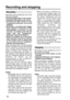 Page 1616
Recording and stopping
Recording
Recording can be started by one of the
following methods:
•
Pressing the REC button on the recorder.•Pressing the REC button on the camera.•Clicking the REC button in the
Toughbook-Arbitrator Front End
Software.
• Activating a recording start trigger
from a device connected via the
GPIO/SERIAL connector on the
recorder. (A setting must first be
made with the Toughbook-
Arbitrator Front End Software.)
•
Setting the SIGNAL pin of the power
cable connected to the DC IN...