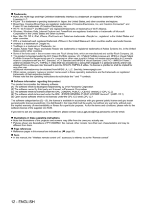 Page 12 rTrademarks
 fHDMI, the HDMI logo and High-Definition Multimedia Interface is a trademark or registered trademark of HDMI 
Licensing LLC. fPJLink™ is a trademark or pending trademark in Japan, the United States, and other countries and regions.
 fRoomView, Crestron RoomView are registered trademarks of Crestron Electronics, Inc, and Crestron Connected™ and Fusion RV are trademarks of Crestron Electronics, Inc.
 fWi-Fi®, Wi-Fi DirectTM and MiracastTM are registered trademarks or trademarks of Wi-Fi...