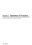 Page 118Chapter 5   Operation of Function
This chapter describes the operation methods of some functions.
11 8 - ENGLISH  