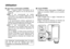 Page 20– 6 (F) –
Utilisation
$Interrupteur d’alimentation (POWER)
OFF :Toujours mettre l’interrupteur sur la
position OFF quand on ne se sert pas de la
lampe IR.
WIDE :Il est recommandé de mettre
l’interrupteur sur la position WIDE pour une
prise de vue à des distances allant jusqu’à 10
mètres environ.
Il est recommandé d’utiliser également la
lampe IR du camescope pour la prise de vues
IR à des distances allant jusqu’à 5 mètres.
SPOT :Il est recommandé de mettre
l’interrupteur sur la position SPOT pour une...